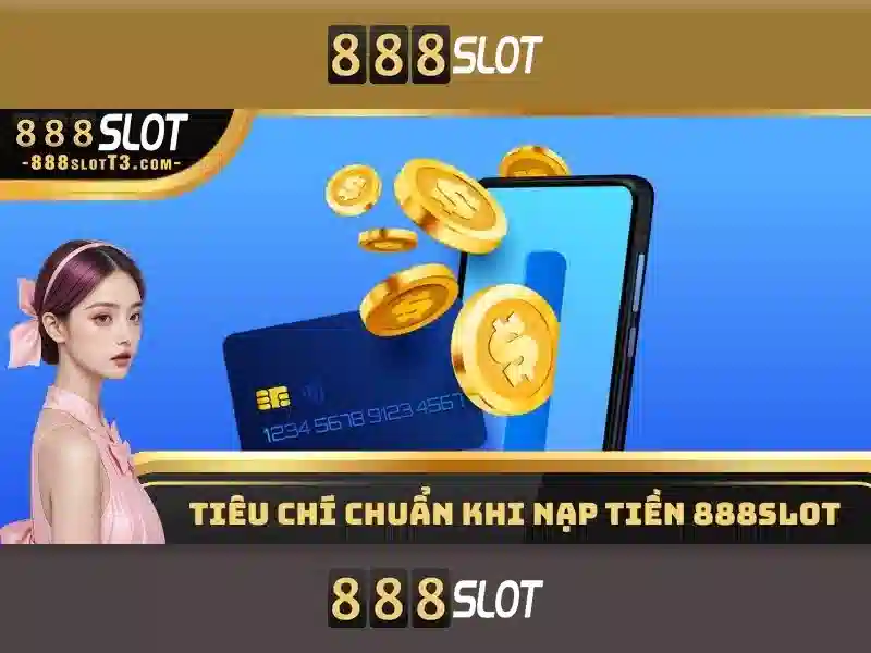 Sản phẩm và dịch vụ cốt lõi của 888 slot che pagano